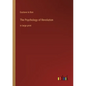 The Psychology of Revolution: in large print - Paperback