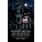 Haunted Deland and the Ghosts of West Volusia County - Hardcover