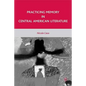 Practicing Memory in Central American Literature - Hardcover