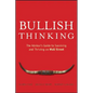Bullish Thinking - Paperback