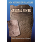 New Histories of Village Life at Crystal River - Paperback
