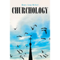 Churchology - Paperback