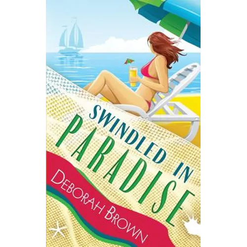 Swindled in Paradise - Paperback