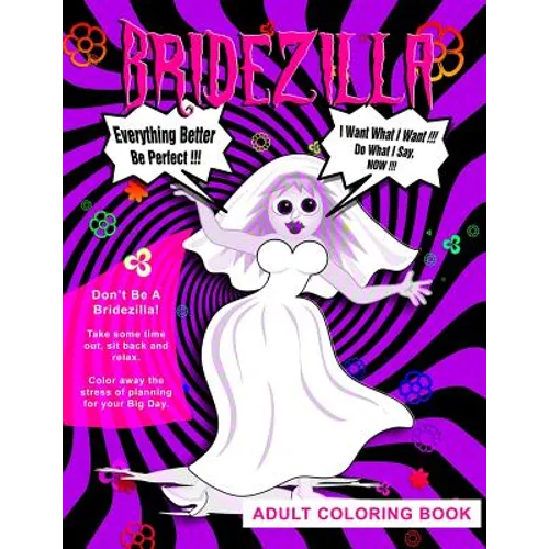BRIDEZILLA - Adult Coloring Book - Paperback