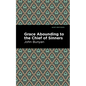 Grace Abounding to the Chief of Sinners - Paperback