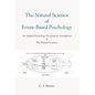 The Natural Science Of Event-Based Psychology - Hardcover