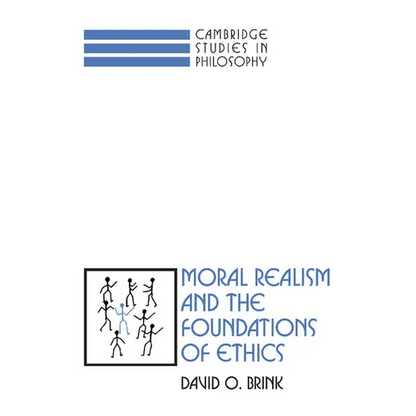 Moral Realism and the Foundations of Ethics - Paperback