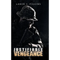 Justifiable Vengeance - Hardcover