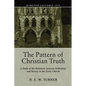 The Pattern of Christian Truth - Paperback