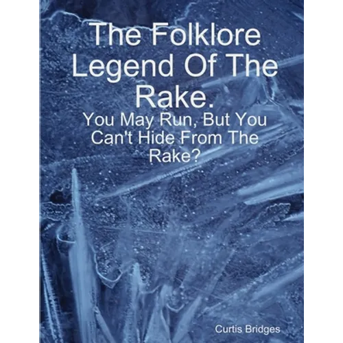 The Folklore Legend Of The Rake - Paperback