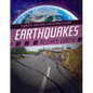 Earthquakes Reshape Earth! - Library Binding