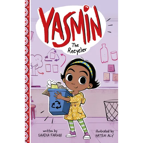 Yasmin the Recycler - Hardcover