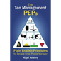 The Ten Management Peps: Plain English Principles for Being a Great People Manager - Paperback