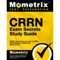 Crrn Exam Secrets Study Guide: Crrn Test Review for the Certified Rehabilitation Registered Nurse Exam - Paperback