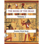 THE BOOK OF THE DEAD (VOLUME 2) Student Work Book - Paperback