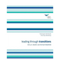 Leading Through Transitions Participant 1-Day Workbook - Paperback