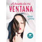 A Través de Mi Ventana / Through My Window - Paperback