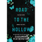 Road to the Hollow: A Steamy Paranormal/Dark/Shifter/Romance Prequel - Paperback