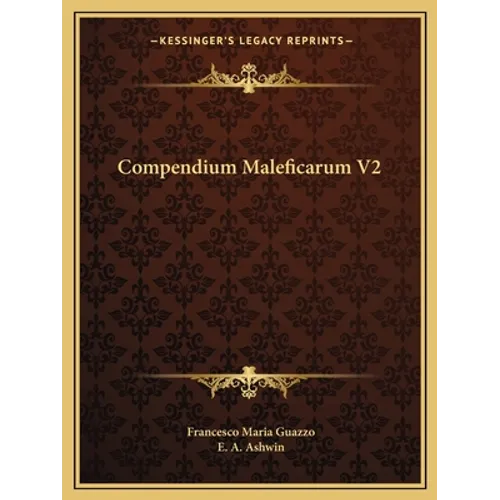 Compendium Maleficarum V2 - Paperback