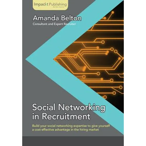 Social Networking in Recruitment - Paperback