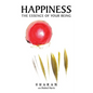 Happiness: The Essence of Your Being - Paperback