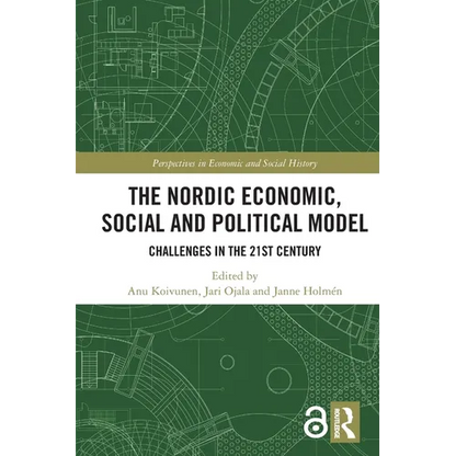 The Nordic Economic, Social and Political Model: Challenges in the 21st Century - Paperback
