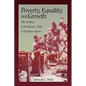 Poverty, Equality, and Growth: The Politics of Economic Need in Postwar Japan - Paperback