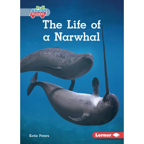 The Life of a Narwhal - Paperback