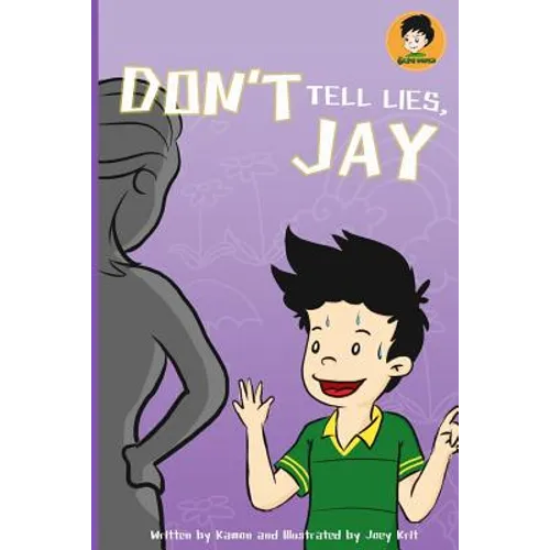 Don't Tell Lies, Jay!: Best Children's Books - Paperback