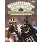 One-Hand Grabs and Griddy Dances: Football's Most Signature Moves, Celebrations, and More - Hardcover