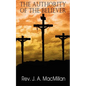 The Authority of the Believer, Principles Set Forth in the Epistle to the Ephesians - Paperback