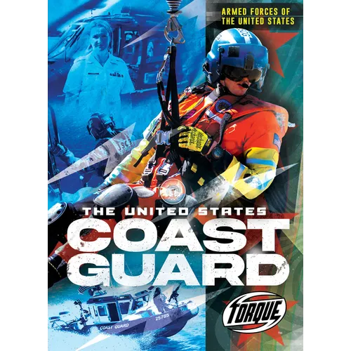 The United States Coast Guard - Library Binding