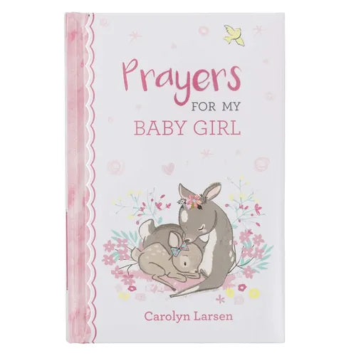 Gift Book Prayers for My Baby Girl - Hardcover