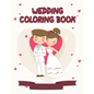 Wedding Coloring Book: A Wedding Activity Book Adventure for Kids - Paperback