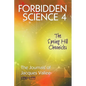 Forbidden Science 4: The Spring Hill Chronicles, The Journals of Jacques Vallee 1990-1999 - Paperback
