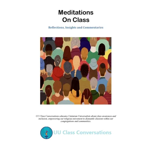 Meditations on Class: Reflections, Insights, and Commentaries - Paperback