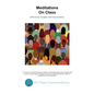 Meditations on Class: Reflections, Insights, and Commentaries - Paperback