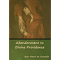 Abandonment to Divine Providence - Hardcover