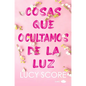 Cosas Que Ocultamos de la Luz - Paperback