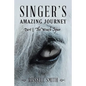 Singer's Amazing Journey: Part I The Woach Spar - Paperback