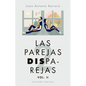 Las Parejas Disparejas II - Paperback