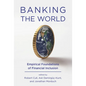 Banking the World: Empirical Foundations of Financial Inclusion - Paperback