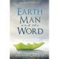 Earth Man and the Word - Paperback