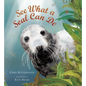 See What a Seal Can Do - Hardcover