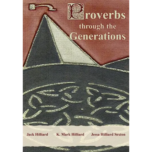 Proverbs Through the Generations - Paperback