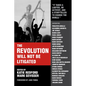 The Revolution Will Not Be Litigated: People Power and Legal Power in the 21st Century - Paperback