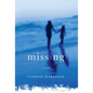 Missing: A Memoir - Paperback