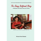 The Jimmy Driftwood Story: A Biography with Songs, Photos and Tributes - Paperback