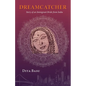Dreamcatcher: Story of an Immigrant Bride from India - Paperback