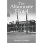 The Altamonte Hotel - Paperback